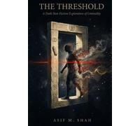 The Threshold: A Dark Non-Fiction Exploration of Liminality