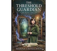 The Threshold Guardian: A Cozy Paranormal Mystery Romance: A Cozy Paranormal Mystery Romance Featuring a Neurodivergent Investigator, Slow-Burn Romance, and Found Family