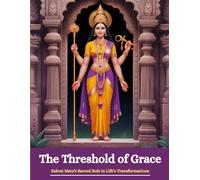 The Threshold of Grace: Sakrai Mata’s Sacred Role in Life’s Transformations