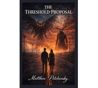 The Threshold Proposal