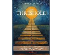 The Threshold: The Pause Before Something Essential Wants to Be Said (Professional Evolution)