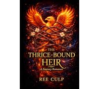 The Thrice-Bound Heir