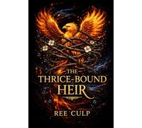 The Thrice-Bound Heir