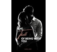 The Thrill of being with you (The Thrill-Reihe)