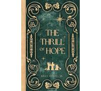 The Thrill of Hope: A Christmas Devotional