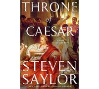 The Throne of Caesar: A Novel of Ancient Rome (Roma Sub Rosa)