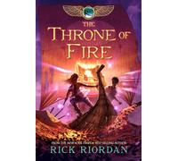 The Throne of Fire: 2 (The Kane Chronicles, 2)