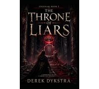 The Throne Of Liars: 2 (The Blood Crown)