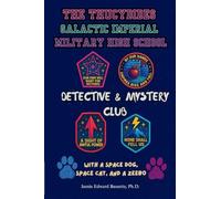 The Thucydides Galactic Imperial Military High School Detective and Mystery Club: With a Space Dog, Space Cat, and a Zeebo