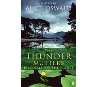 The Thunder Mutters: 101 Poems for the Planet – Faber & Faber