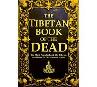 The Tibetan Book of the Dead ( The Bardo Thodol ) in English: commonly known in the West as The Tibetan Book of the Dead, is a terma text from a ... through the Intention of the Peaceful