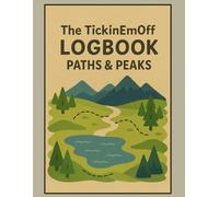 The TickinEmOff Logbook: Paths & Peaks