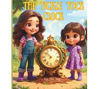 The Tickle Tock Clock
