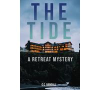 The Tide: A Retreat Mystery: 1 (The Retreat)