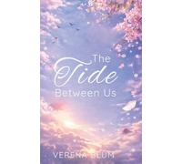 The Tide Between Us