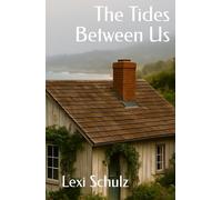 The Tides Between Us