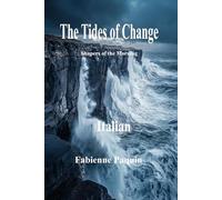 The Tides of Change in Italian: Shapers of the Morning