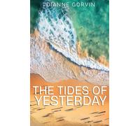 THE TIDES OF YESTERDAY