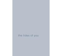 The Tides of You: A Reflective Grief Journal
