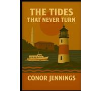 The Tides That Never Turn