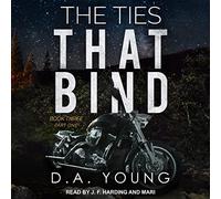 The Ties That Bind Book Three: Part One (The Ties That Bind Series)