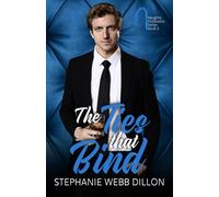 The Ties that Bind (Naughty Professor Series)