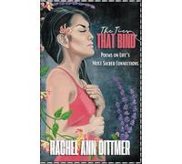 The Ties That Bind: Poems on Life's Most Sacred Connections