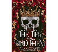 The Ties that Bind Them: A Dark Fantasy Demon Romance (The Queen's War)