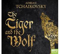 The Tiger and the Wolf (Echoes of the Fall) [Audio]