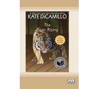 The Tiger Rising (Dyslexia-Friendly Edition)