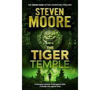 The Tiger Temple: A Hiram Kane Action Thriller: 2 (The Hiram Kane International Action and Adventure Series)