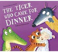 The Tiger Who Came for Dinner: 4 (The Lamb Who Came For Dinner)