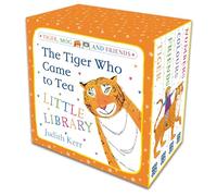 The Tiger Who Came to Tea Little Library: Brand new board books for babies, from the author of THE TIGER WHO CAME TO TEA