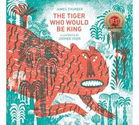 The Tiger Who Would Be King