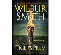 The Tiger's Prey: A Novel of Adventure (Courtney Family)
