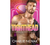 The Tighthead (Lincoln Knights)