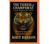 The Tigress Of Champawat (ebook)