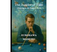 The Time Juggler: Dancing to the Song of Stars