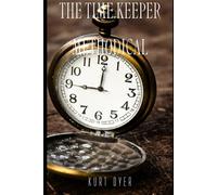 The Time Keeper: Methodical