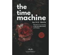 The Time Machine (ReadAble Edition): A Dyslexia-Friendly, Large-Print Classic Set in the OpenDyslexic Font