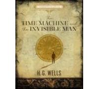 The Time Machine / The Invisible Man