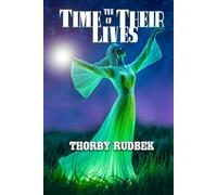 The Time of Their Lives