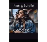 The Time Stone 4:: Snake of the Goddess