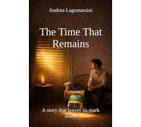 The Time That Remains: A story that leaves its mark