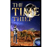 The Time Thief (The Time Trinket Series)