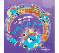 The Time-Traveling Adventures of Tock Ticky OOK