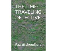 THE TIME-TRAVELING DETECTIVE