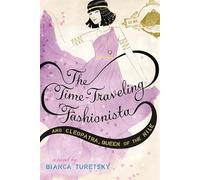 The Time-Traveling Fashionista And Cleopatra, Queen Of The Nile