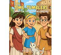 The Time-Tumblers: Chaos in the Roman Empire (The Time-Tumblers UK)