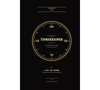 The Timekeeper: An Engineer's Journal - Volume I - 2026